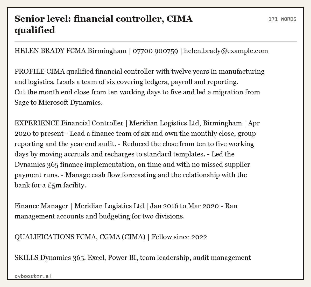 Complete Senior level: financial controller, CIMA qualified example, 171 words, laid out as it would sit in the application form