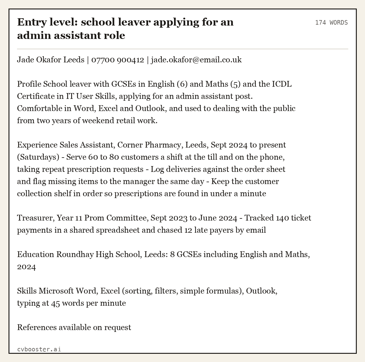 Complete Entry level: school leaver applying for an admin assistant role example, 174 words, laid out as it would sit in the application form
