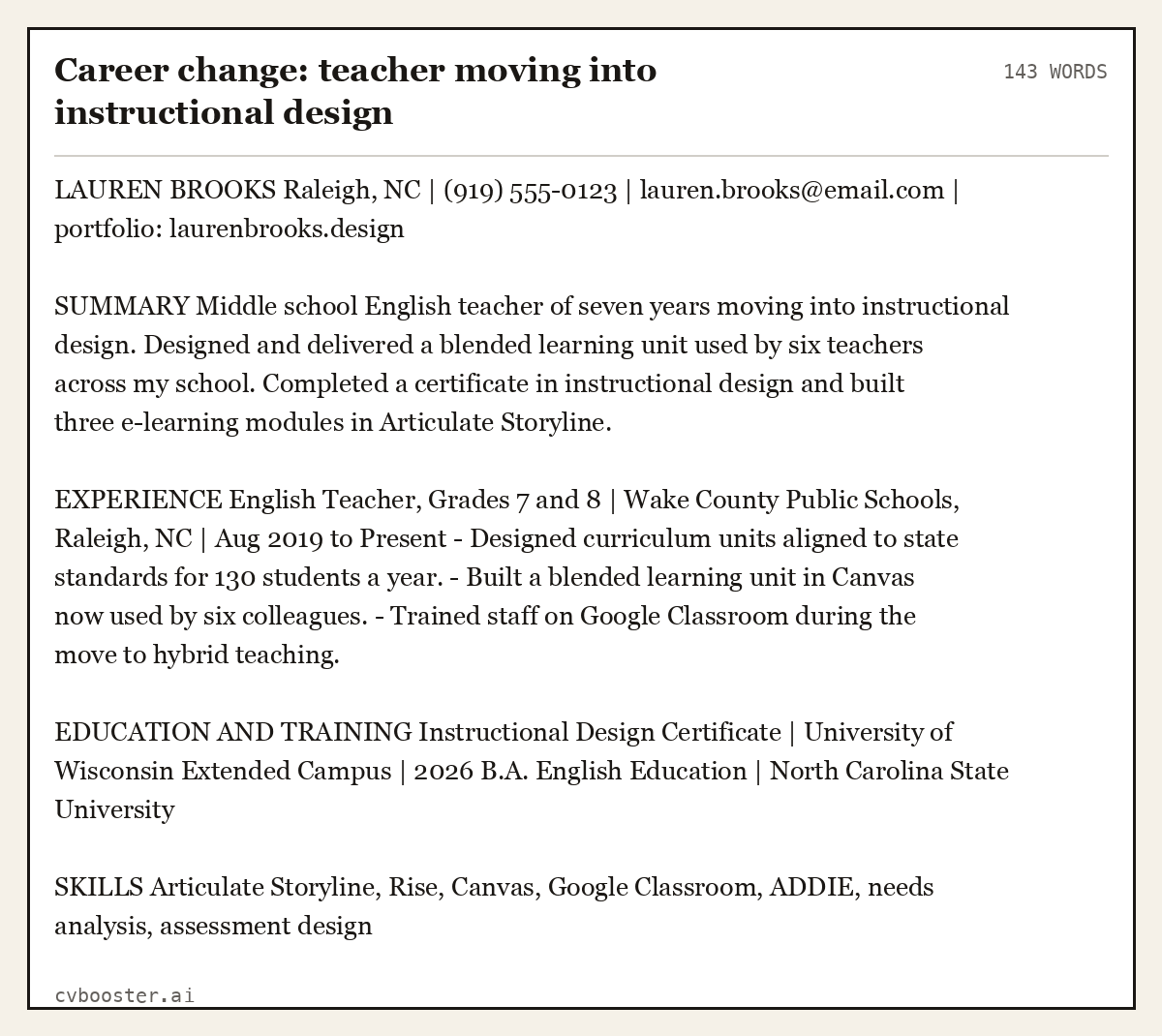 Complete Career change: teacher moving into instructional design example, 143 words, laid out as it would sit in the application form