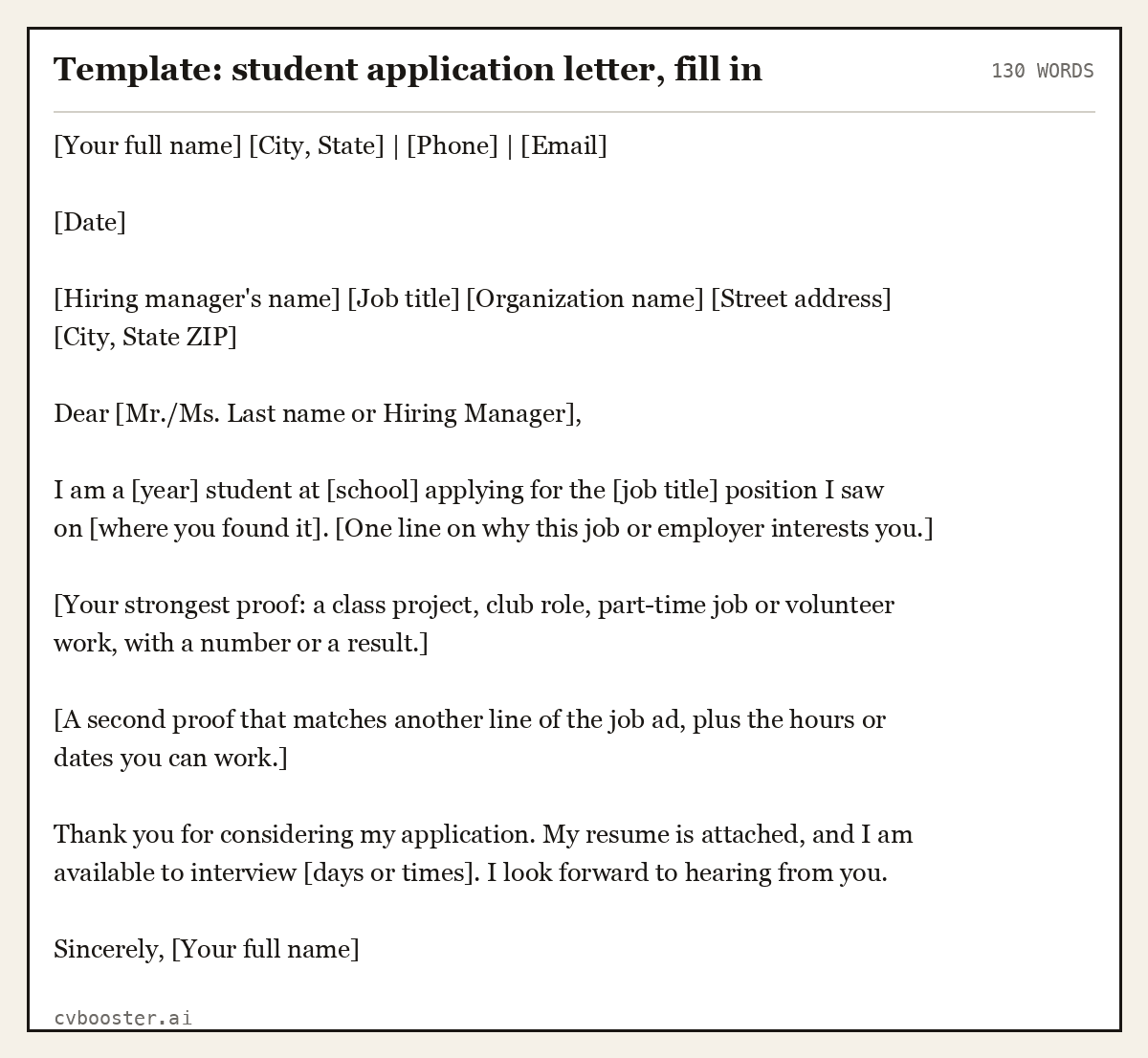 Complete Template: student application letter, fill in example, 130 words, laid out as it would sit in the application form