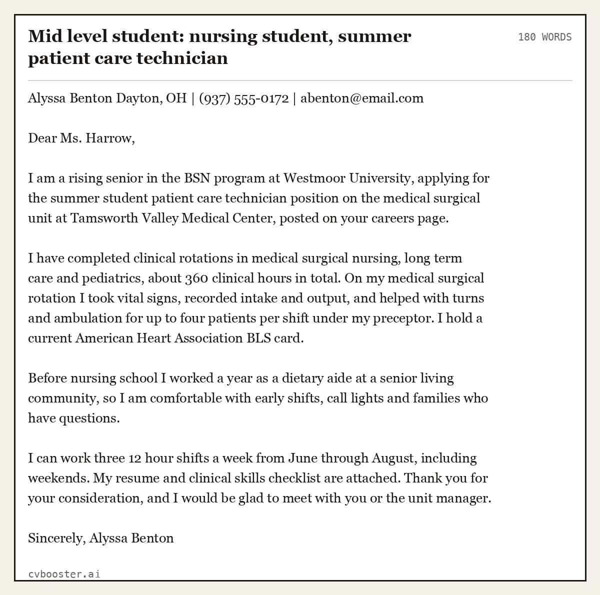 Complete Mid level student: nursing student, summer patient care technician example, 180 words, laid out as it would sit in the application form