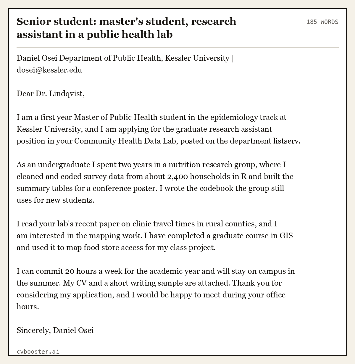 Complete Senior student: master's student, research assistant in a public health lab example, 185 words, laid out as it would sit in the application form