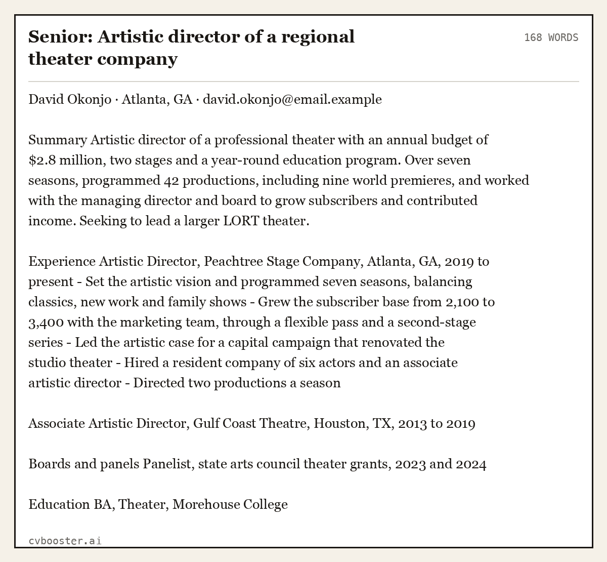 Complete Senior: Artistic director of a regional theater company example, 168 words, laid out as it would sit in the application form
