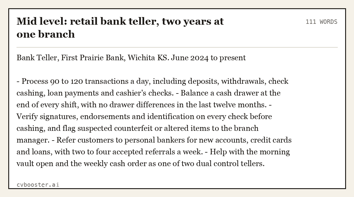 Complete Mid level: retail bank teller, two years at one branch example, 111 words, laid out as it would sit in the application form
