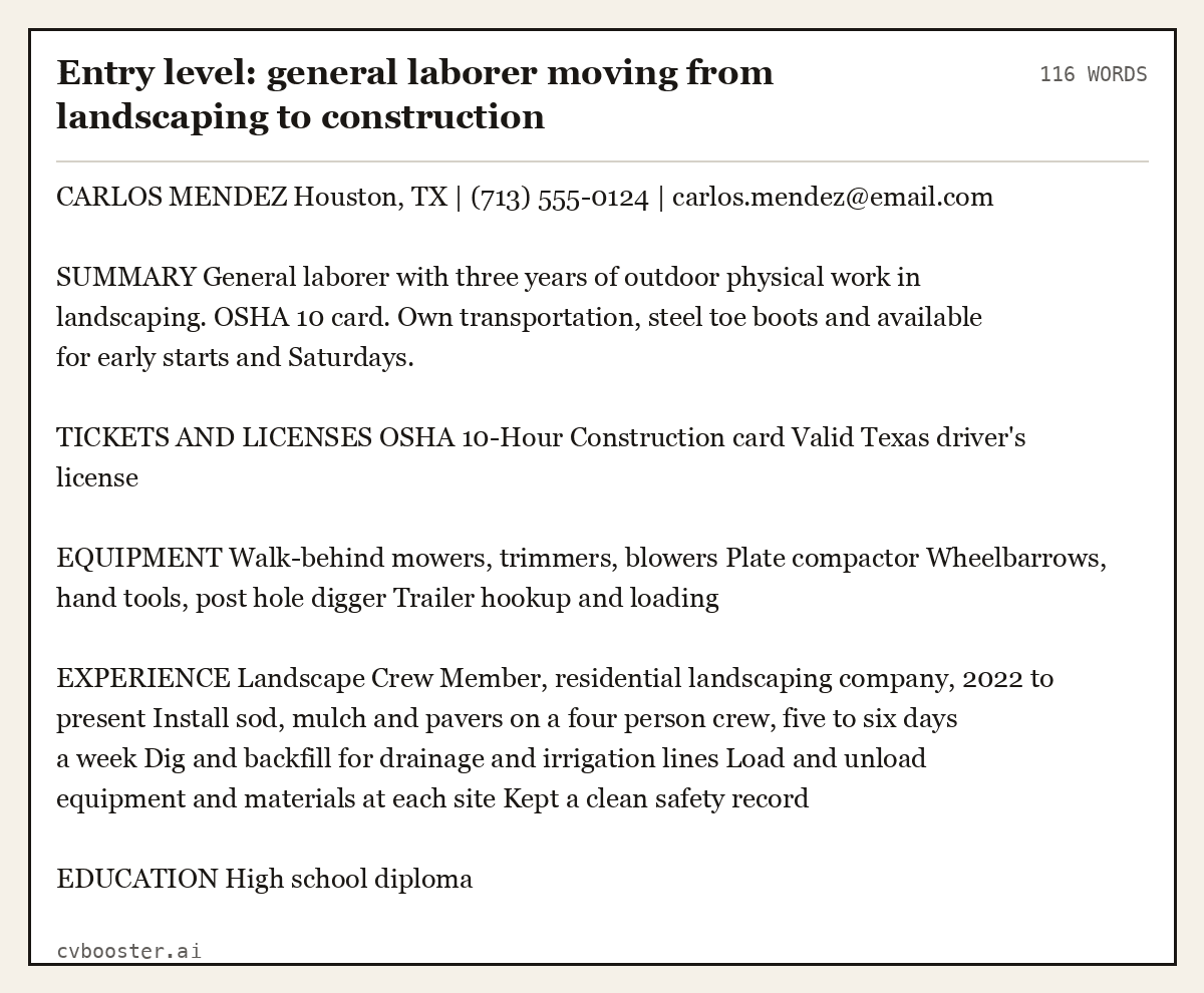 Complete Entry level: general laborer moving from landscaping to construction example, 116 words, laid out as it would sit in the application form