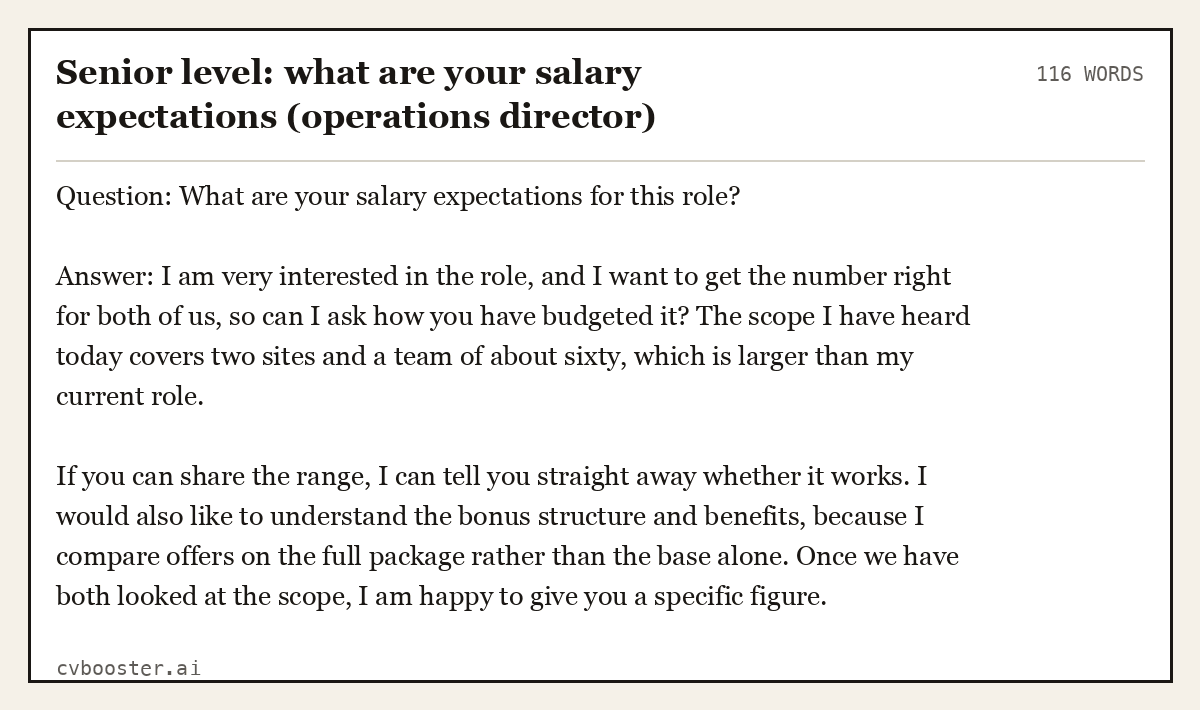 Complete Senior level: what are your salary expectations (operations director) example, 116 words, laid out as it would sit in the application form