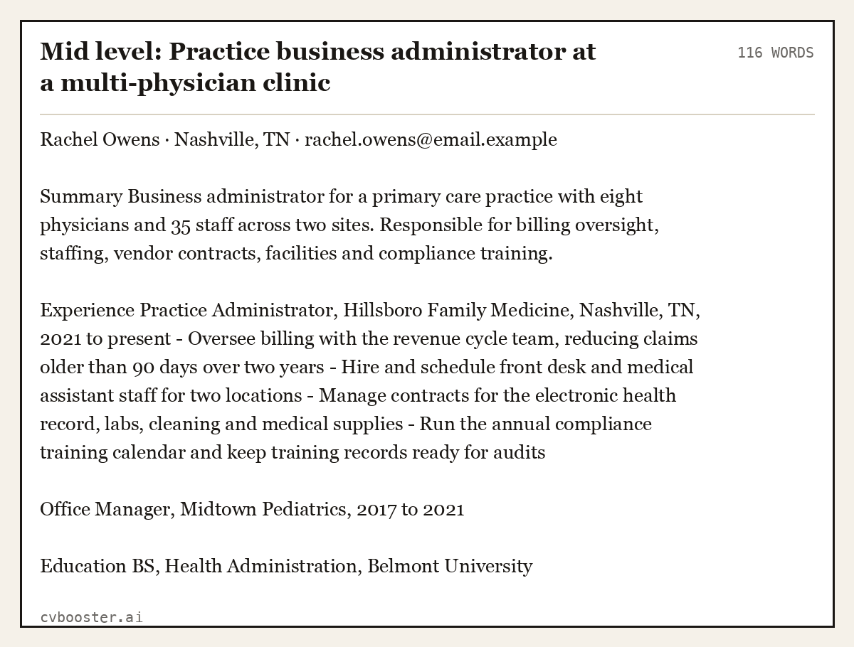 Complete Mid level: Practice business administrator at a multi-physician clinic example, 116 words, laid out as it would sit in the application form