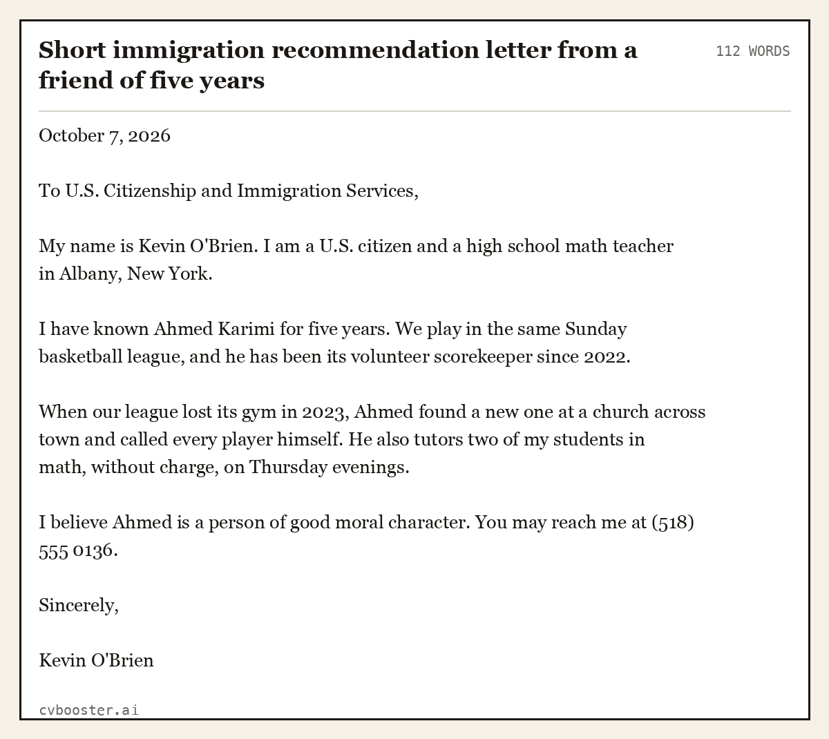 Complete Short immigration recommendation letter from a friend of five years example, 112 words, laid out as it would sit in the application form