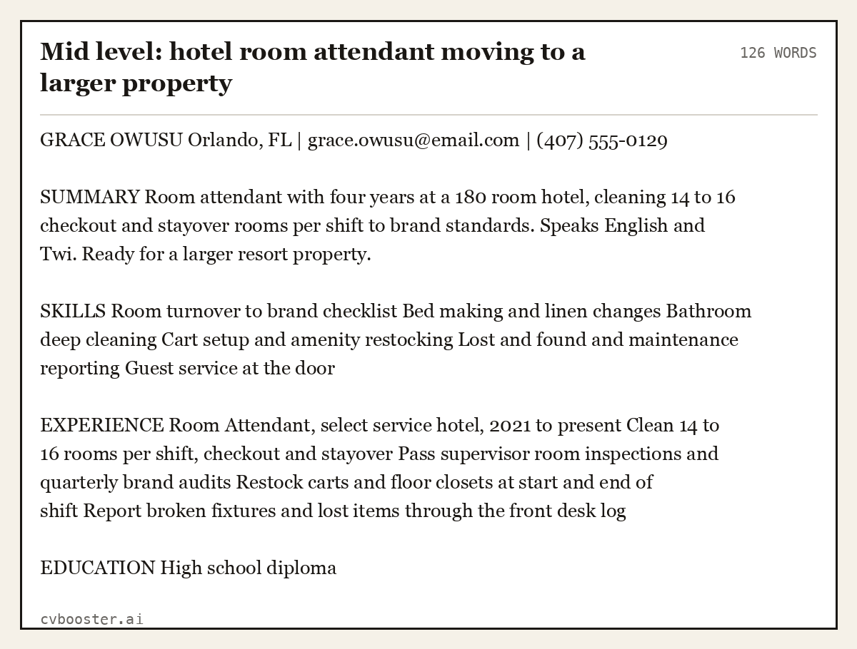 Complete Mid level: hotel room attendant moving to a larger property example, 126 words, laid out as it would sit in the application form