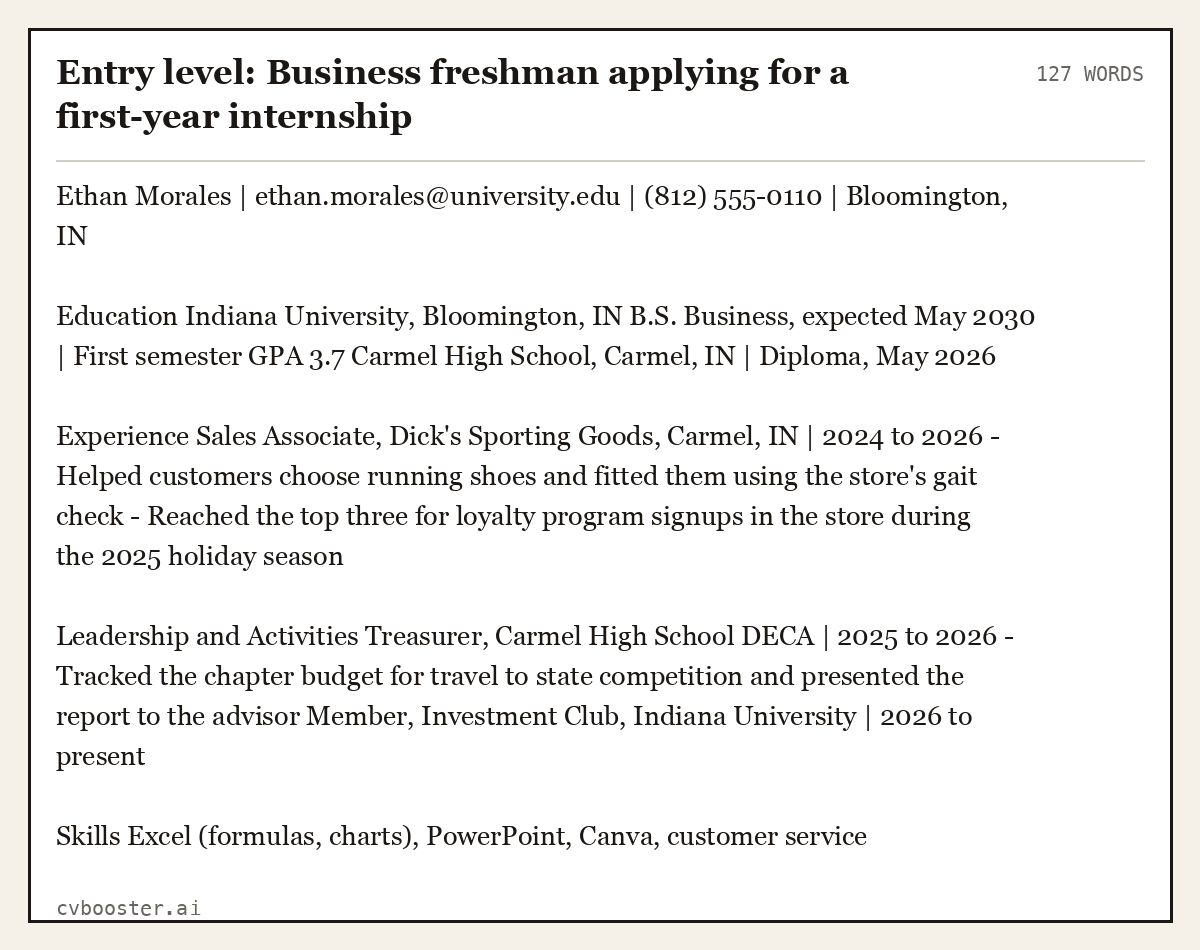 Complete Entry level: Business freshman applying for a first-year internship example, 127 words, laid out as it would sit in the application form