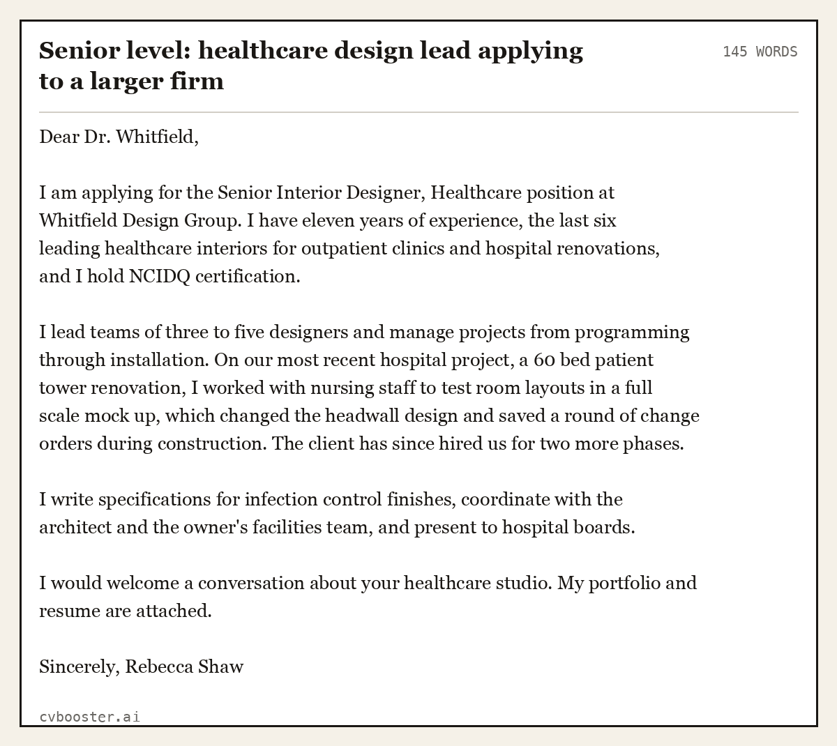 Complete Senior level: healthcare design lead applying to a larger firm example, 145 words, laid out as it would sit in the application form
