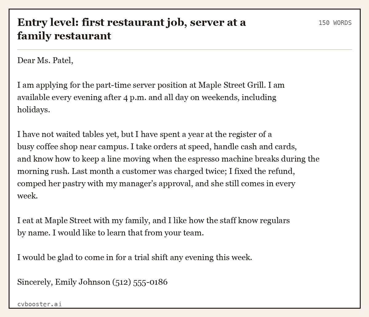 Complete Entry level: first restaurant job, server at a family restaurant example, 150 words, laid out as it would sit in the application form