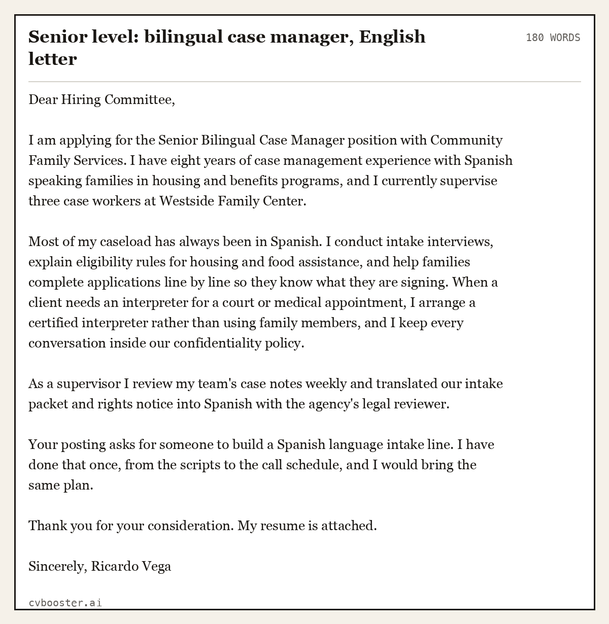 Complete Senior level: bilingual case manager, English letter example, 180 words, laid out as it would sit in the application form