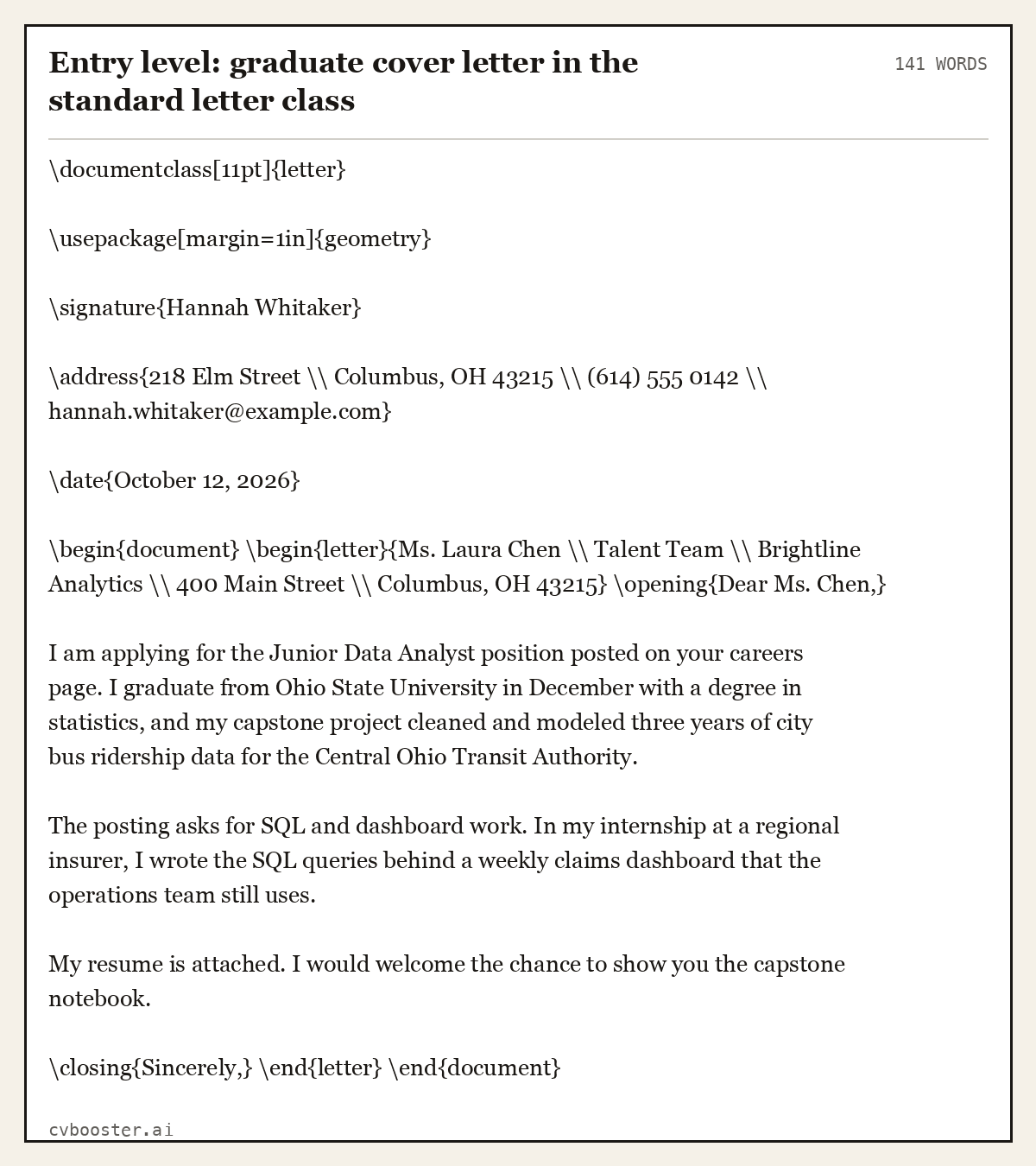Complete Entry level: graduate cover letter in the standard letter class example, 141 words, laid out as it would sit in the application form