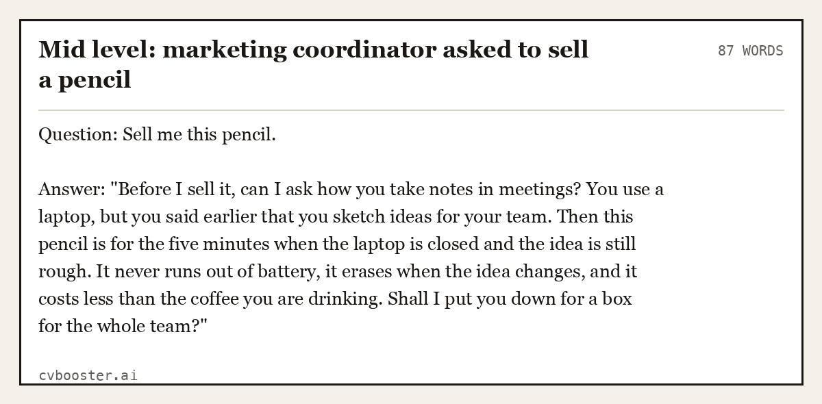 Complete Mid level: marketing coordinator asked to sell a pencil example, 87 words, laid out as it would sit in the application form