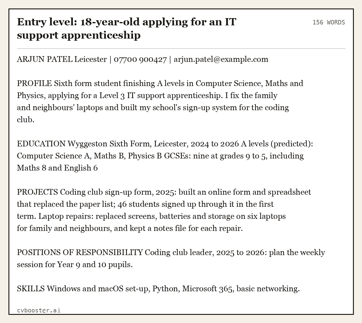 Complete Entry level: 18-year-old applying for an IT support apprenticeship example, 156 words, laid out as it would sit in the application form