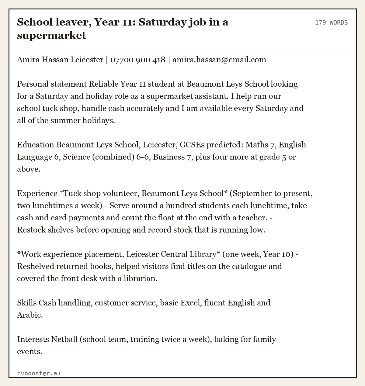Complete School leaver, Year 11: Saturday job in a supermarket example, 179 words, laid out as it would sit in the application form