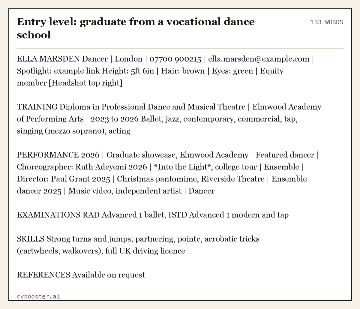 Complete Entry level: graduate from a vocational dance school example, 133 words, laid out as it would sit in the application form