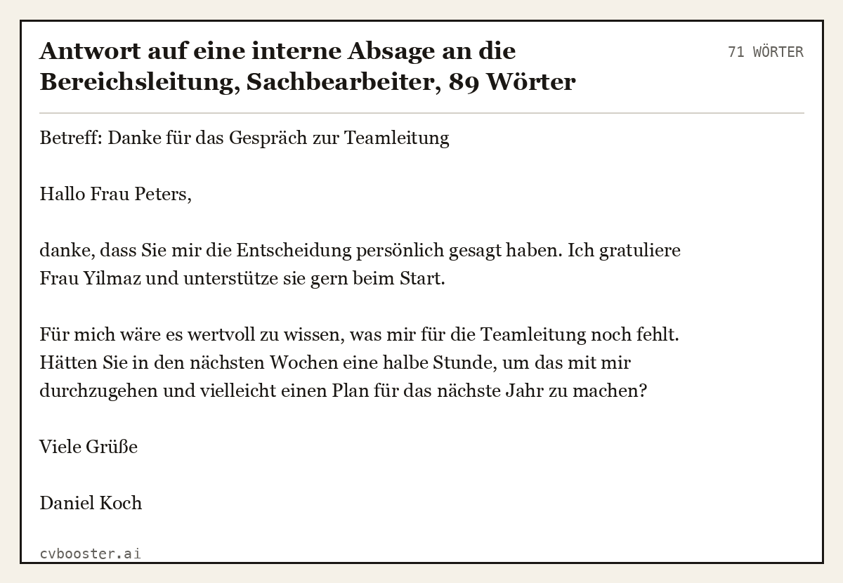 Ausgearbeitetes Beispiel: Antwort auf eine interne Absage an die Bereichsleitung, Sachbearbeiter, 71 Wörter