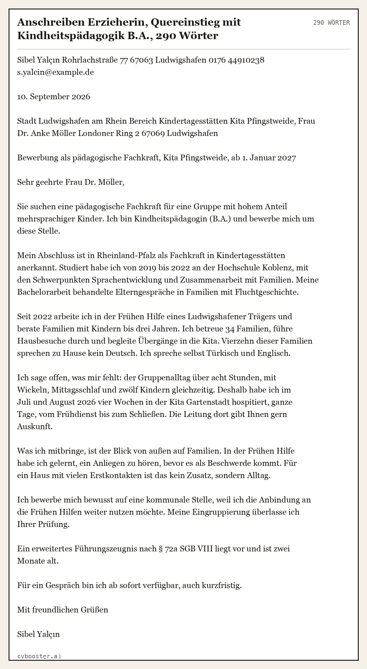 Ausgearbeitetes Beispiel: Anschreiben Erzieherin, Quereinstieg mit Kindheitspädagogik B.A., 290 Wörter