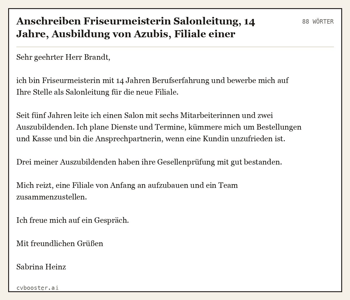Ausgearbeitetes Beispiel: Anschreiben Friseurmeisterin Salonleitung, 14 Jahre, Ausbildung von Azubis, Filiale einer Kette, 88 Wörter