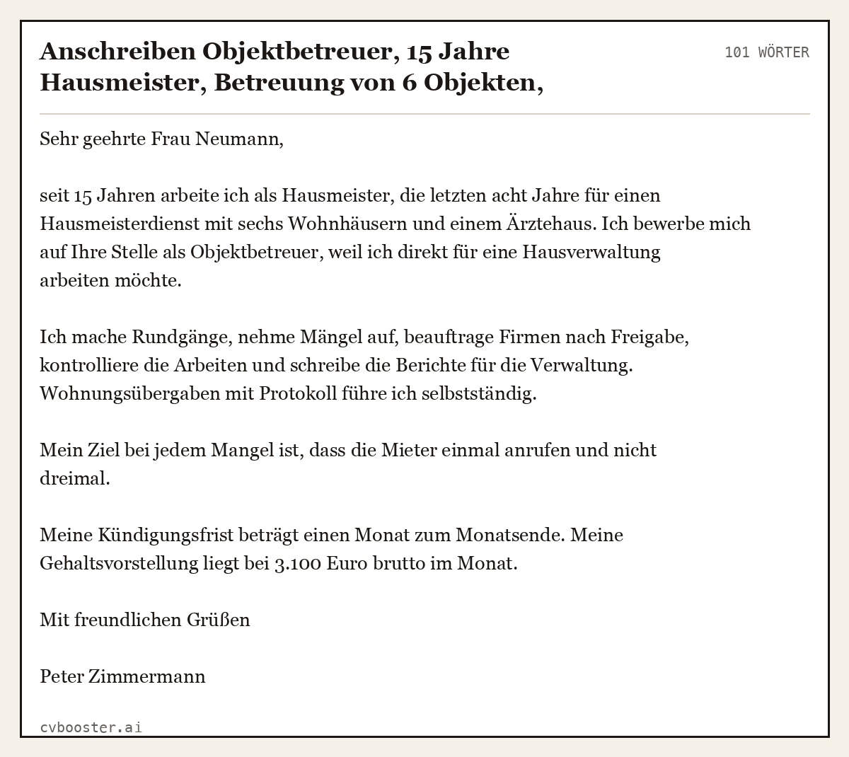 Ausgearbeitetes Beispiel: Anschreiben Objektbetreuer, 15 Jahre Hausmeister, Betreuung von 6 Objekten, Hausverwaltung, 101 Wörter
