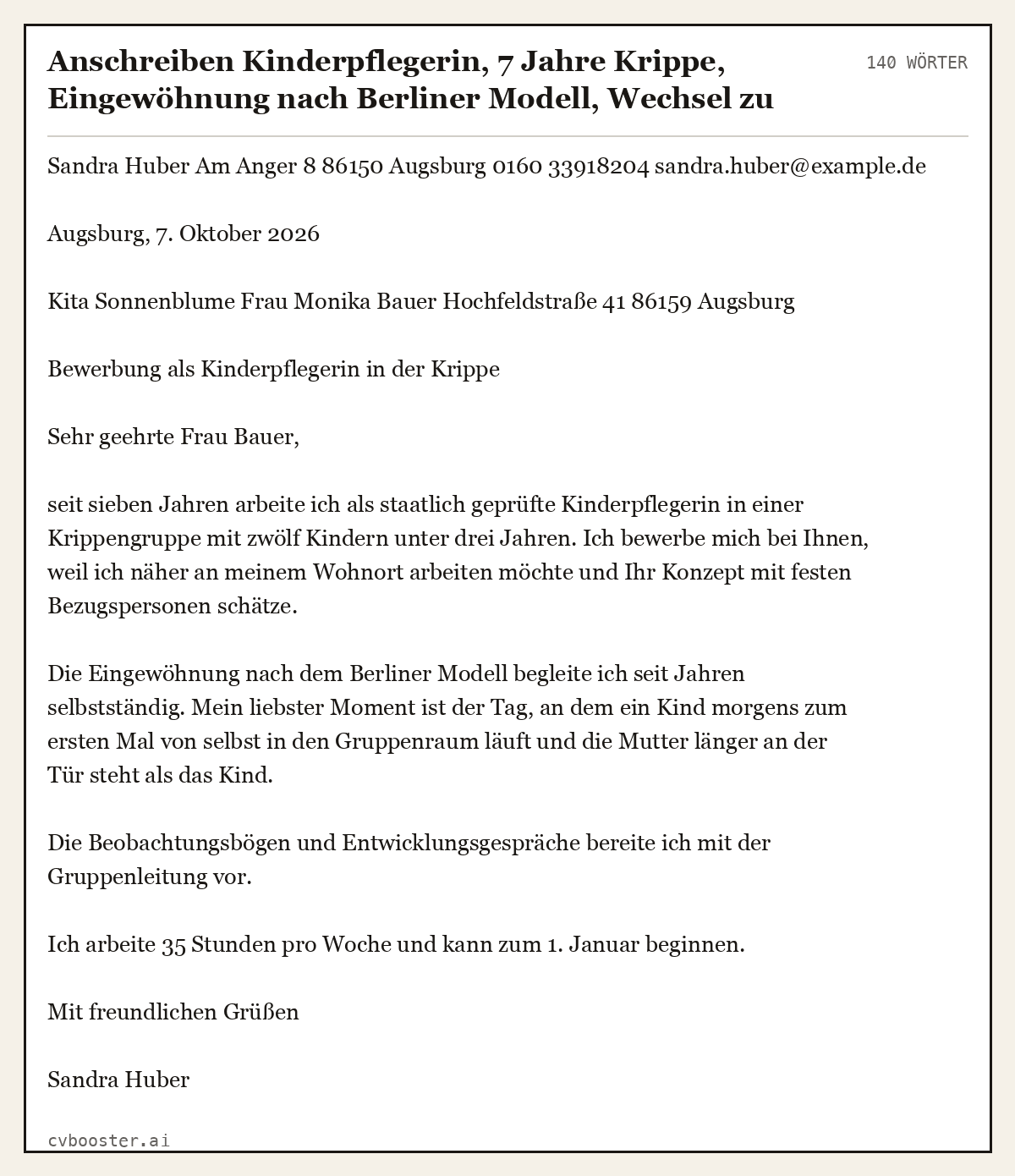 Ausgearbeitetes Beispiel: Anschreiben Kinderpflegerin, 7 Jahre Krippe, Eingewöhnung nach Berliner Modell, Wechsel zu städtischer Kita, 140 Wörter