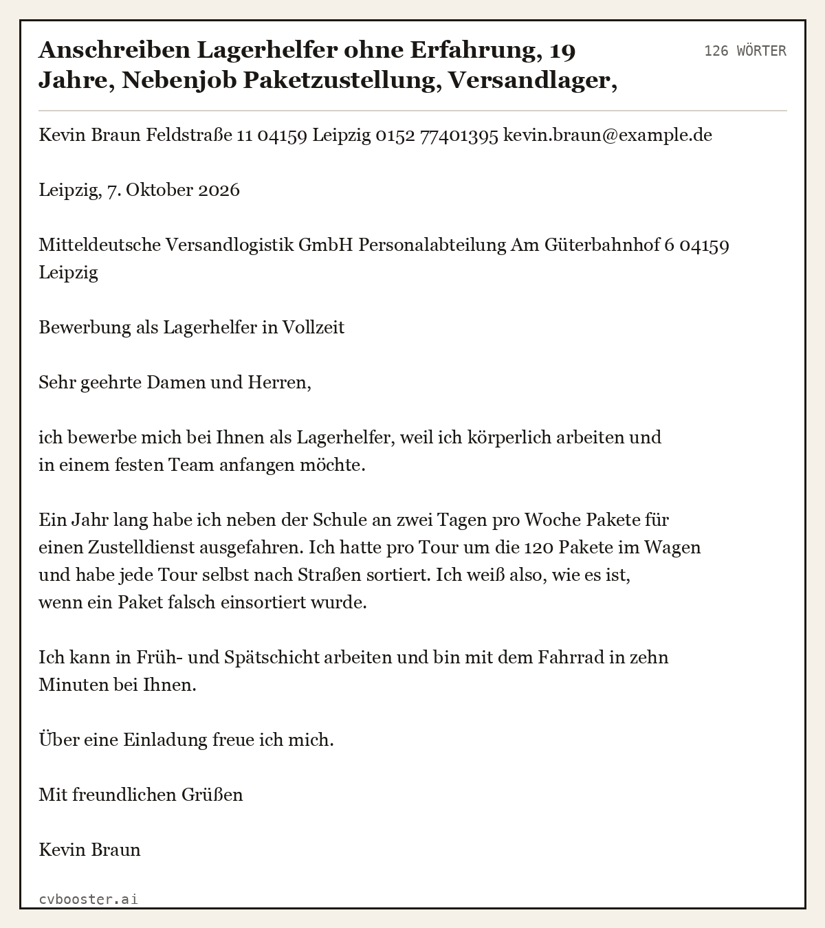 Ausgearbeitetes Beispiel: Anschreiben Lagerhelfer ohne Erfahrung, 19 Jahre, Nebenjob Paketzustellung, Versandlager, 126 Wörter