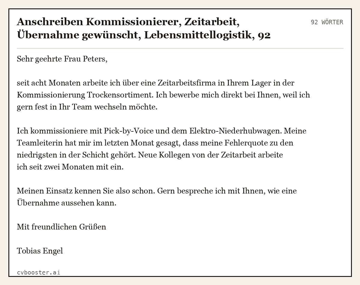 Ausgearbeitetes Beispiel: Anschreiben Kommissionierer, Zeitarbeit, Übernahme gewünscht, Lebensmittellogistik, 92 Wörter