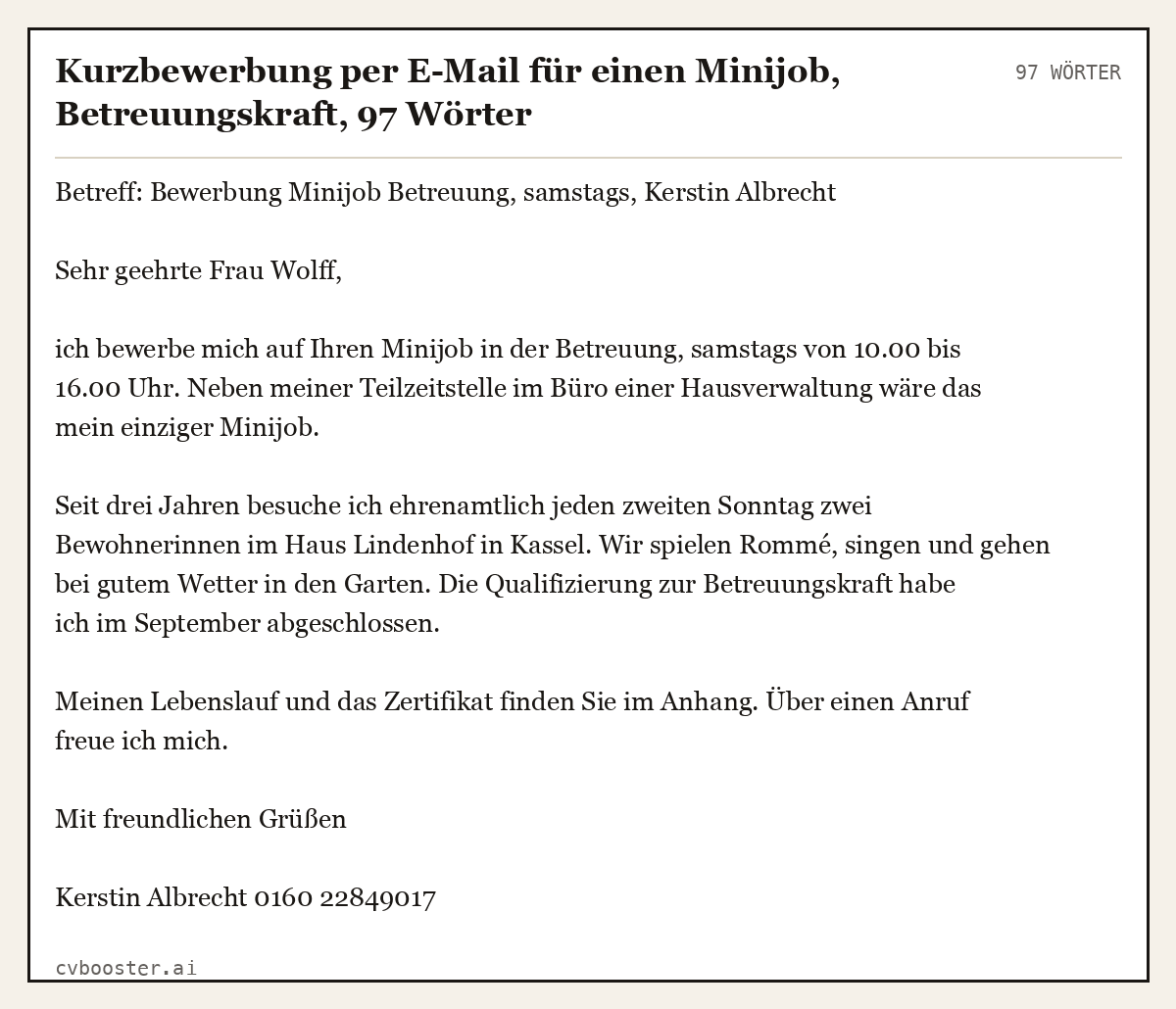 Ausgearbeitetes Beispiel: Kurzbewerbung per E-Mail für einen Minijob, Betreuungskraft, 97 Wörter
