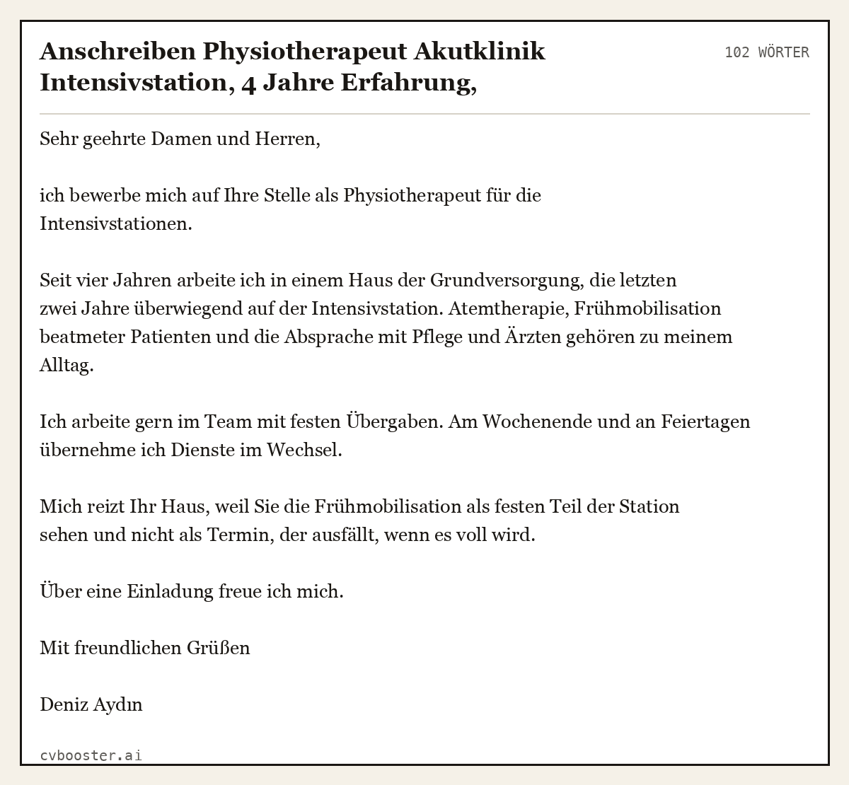 Ausgearbeitetes Beispiel: Anschreiben Physiotherapeut Akutklinik Intensivstation, 4 Jahre Erfahrung, Atemtherapie, 102 Wörter