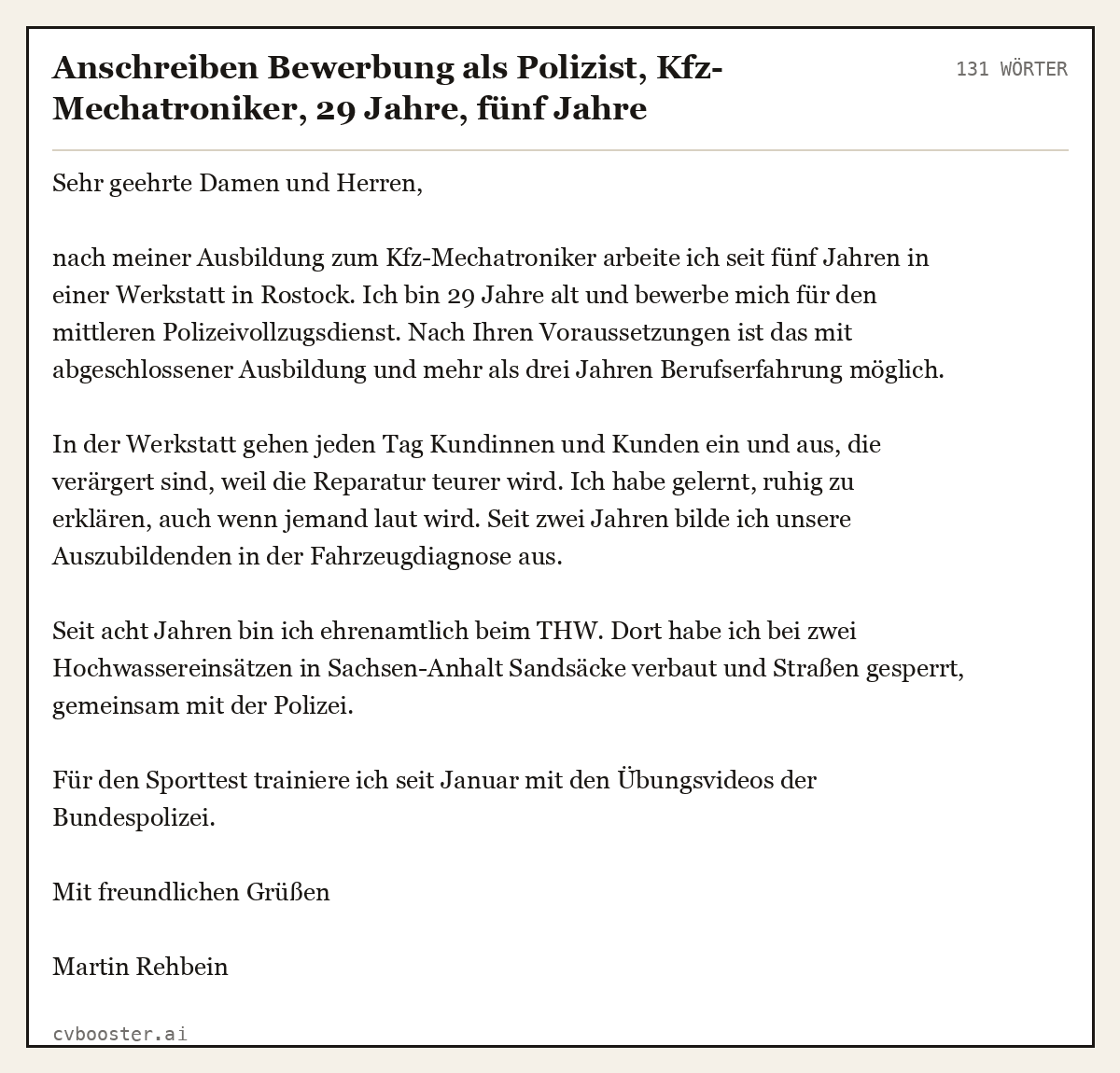 Ausgearbeitetes Beispiel: Anschreiben Bewerbung als Polizist, Kfz-Mechatroniker, 29 Jahre, fünf Jahre Berufserfahrung, mittlerer Dienst, 131 Wörter