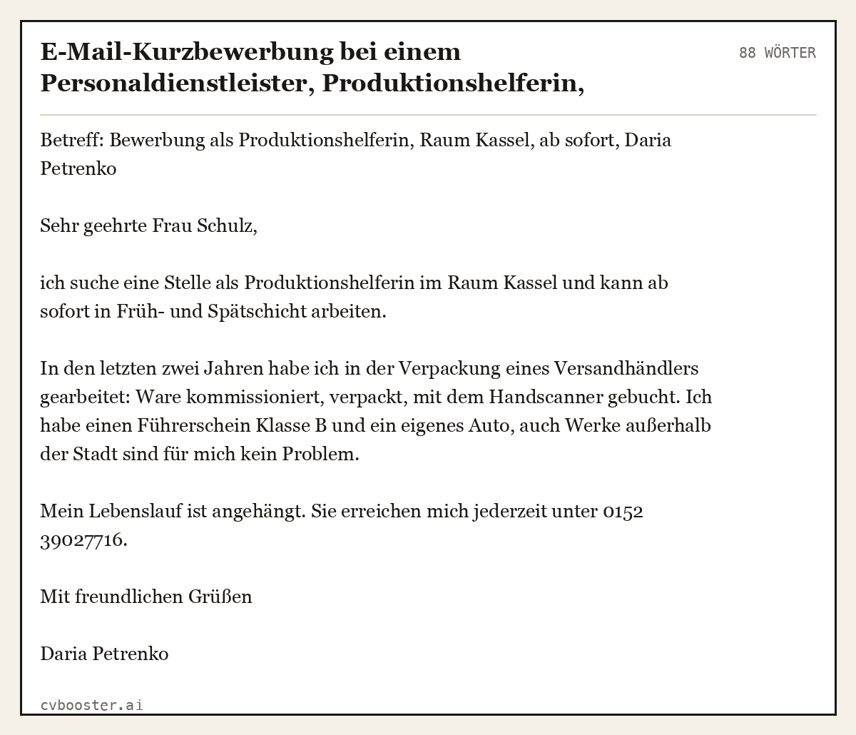 Ausgearbeitetes Beispiel: E-Mail-Kurzbewerbung bei einem Personaldienstleister, Produktionshelferin, 88 Wörter
