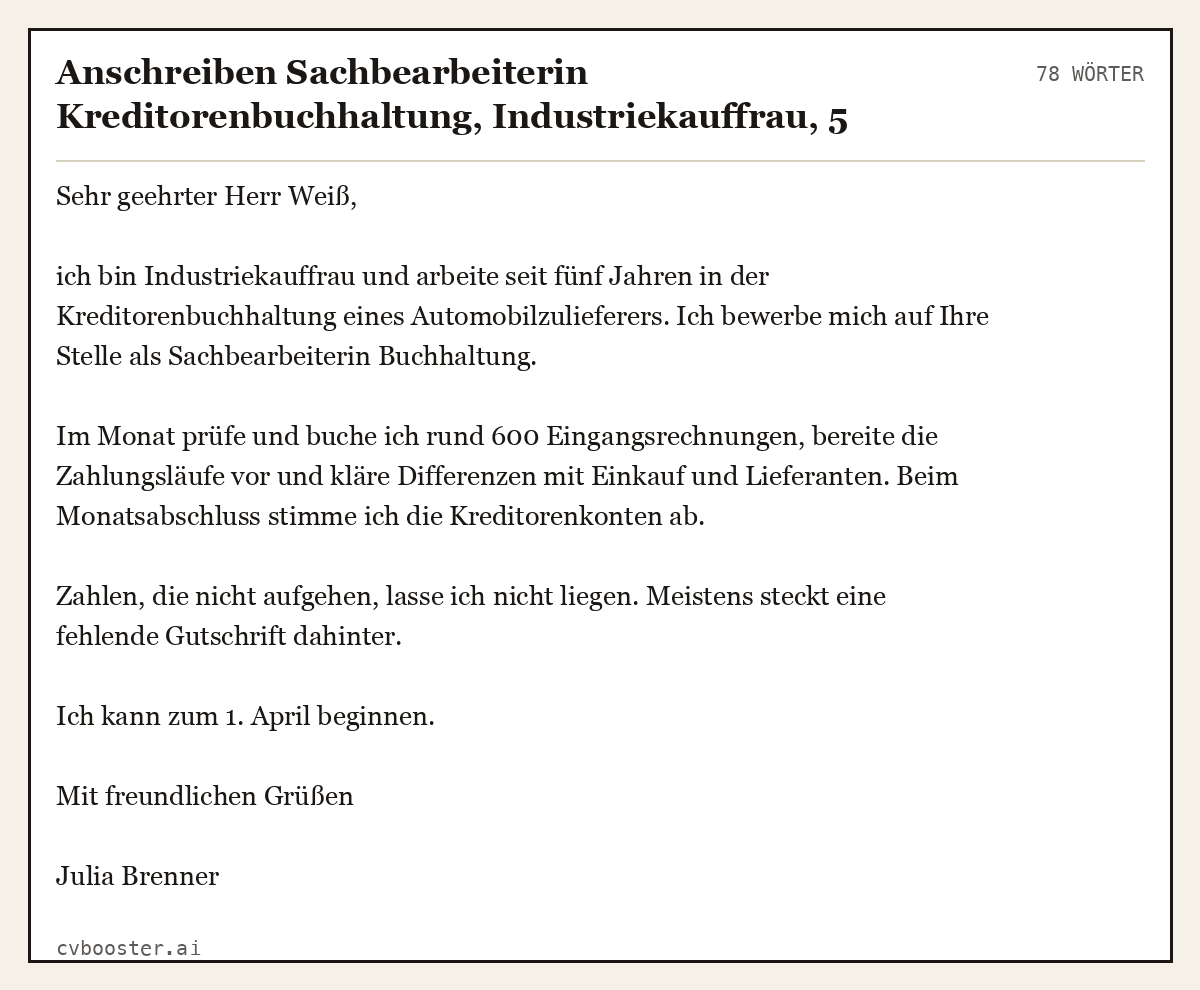 Ausgearbeitetes Beispiel: Anschreiben Sachbearbeiterin Kreditorenbuchhaltung, Industriekauffrau, 5 Jahre, Mahnwesen und Zahlungsverkehr, 78 Wörter