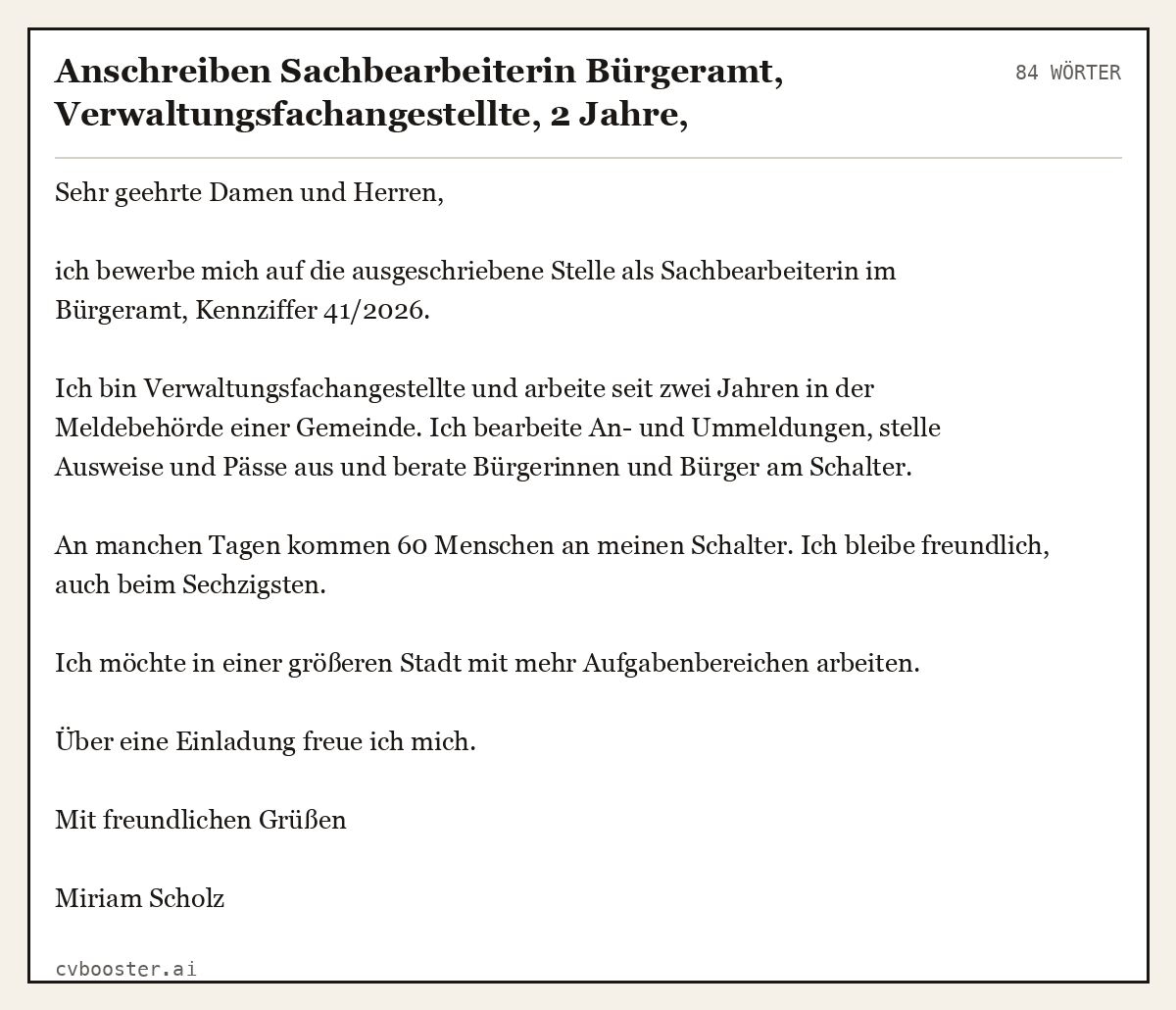 Ausgearbeitetes Beispiel: Anschreiben Sachbearbeiterin Bürgeramt, Verwaltungsfachangestellte, 2 Jahre, Meldewesen, Bewerbung bei Stadtverwaltung, 84 Wörter