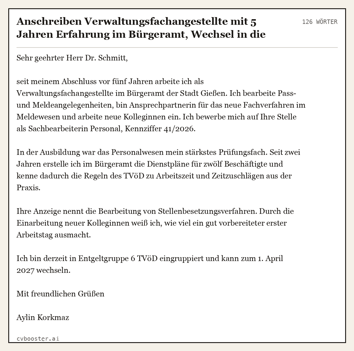 Ausgearbeitetes Beispiel: Anschreiben Verwaltungsfachangestellte mit 5 Jahren Erfahrung im Bürgeramt, Wechsel in die Personalabteilung einer Kreisverwaltung, 126 Wörter