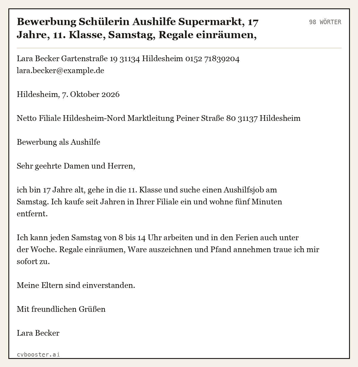 Ausgearbeitetes Beispiel: Bewerbung Schülerin Aushilfe Supermarkt, 17 Jahre, 11. Klasse, Samstag, Regale einräumen, 98 Wörter