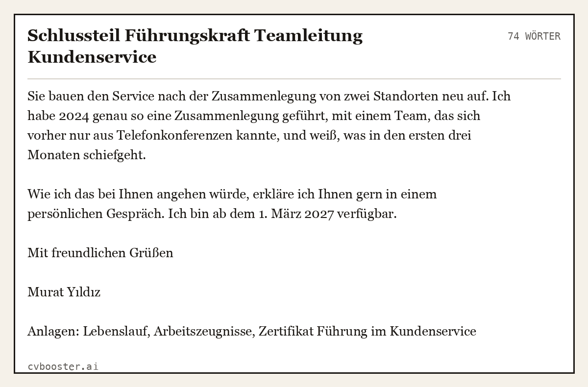 Ausgearbeitetes Beispiel: Schlussteil Führungskraft Teamleitung Kundenservice, 74 Wörter