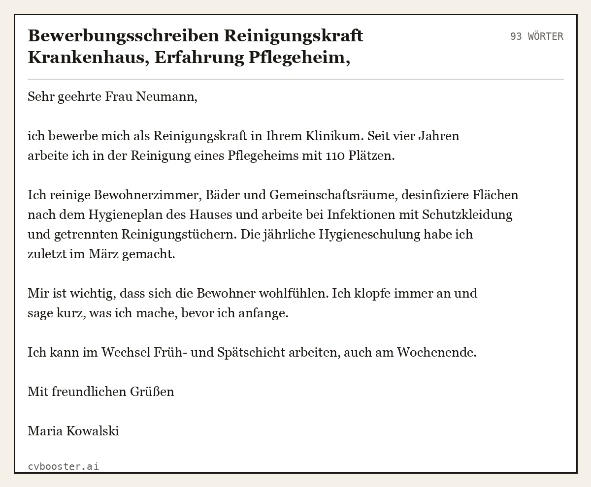 Ausgearbeitetes Beispiel: Bewerbungsschreiben Reinigungskraft Krankenhaus, Erfahrung Pflegeheim, Desinfektion und Zimmerreinigung, Vollzeit Wechselschicht, 93 Wörter