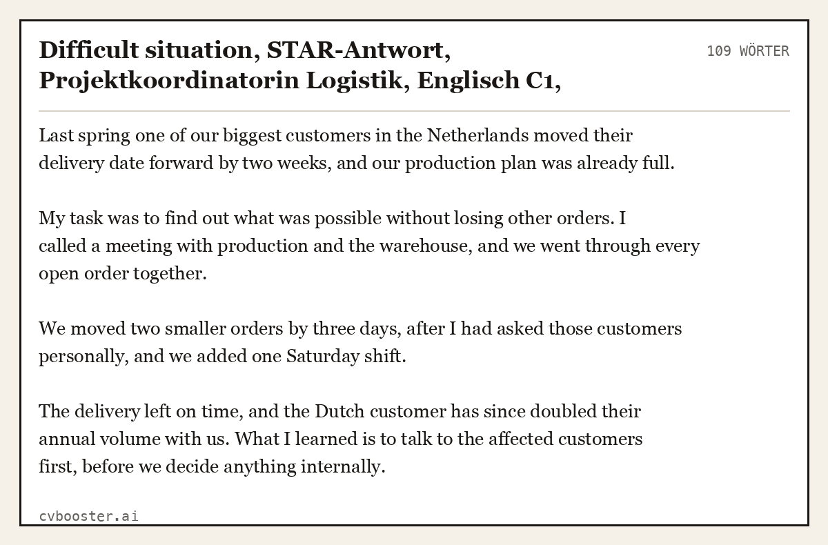 Ausgearbeitetes Beispiel: Difficult situation, STAR-Antwort, Projektkoordinatorin Logistik, Englisch C1, 109 Wörter