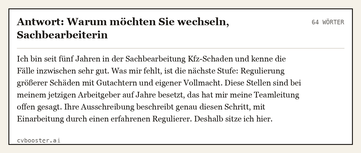 Ausgearbeitetes Beispiel: Antwort: Warum möchten Sie wechseln, Sachbearbeiterin, 64 Wörter