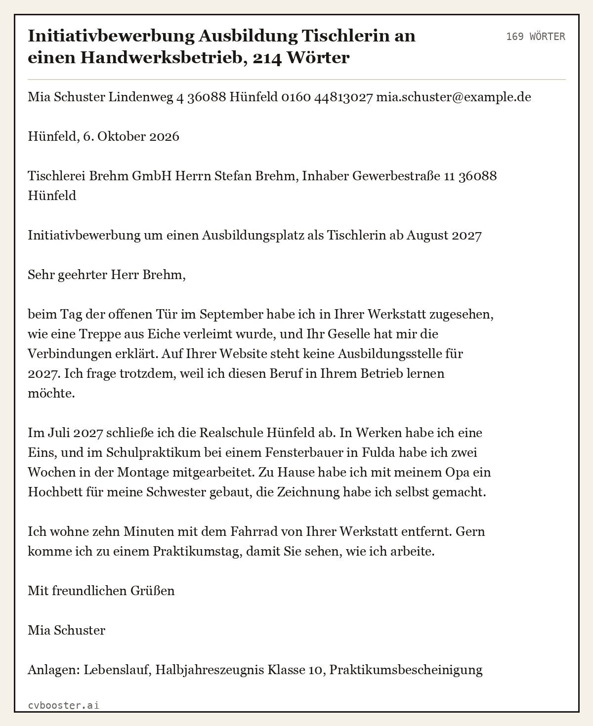 Ausgearbeitetes Beispiel: Initiativbewerbung Ausbildung Tischlerin an einen Handwerksbetrieb, 214 Wörter, 169 Wörter