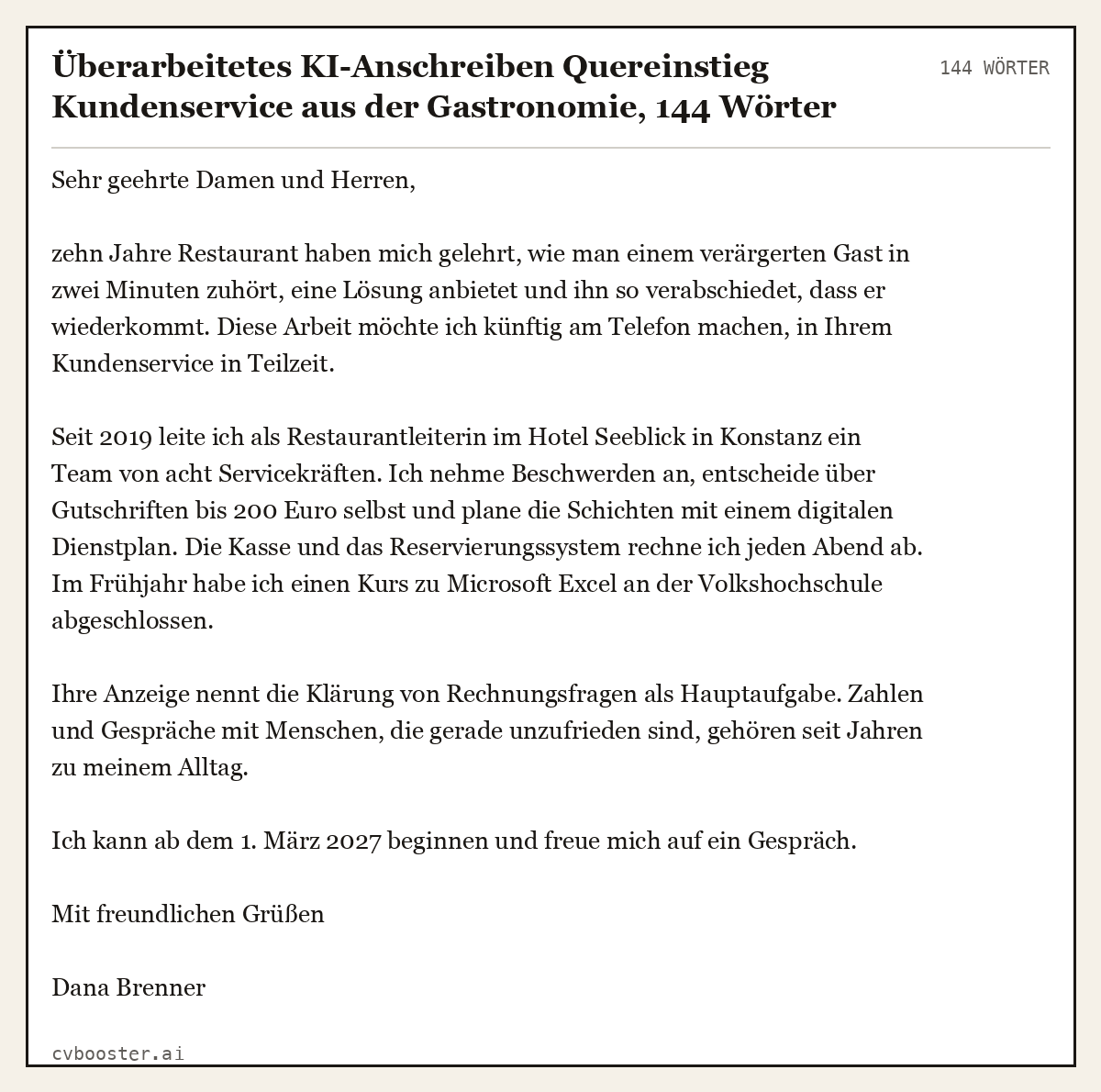 Ausgearbeitetes Beispiel: Überarbeitetes KI-Anschreiben Quereinstieg Kundenservice aus der Gastronomie, 144 Wörter
