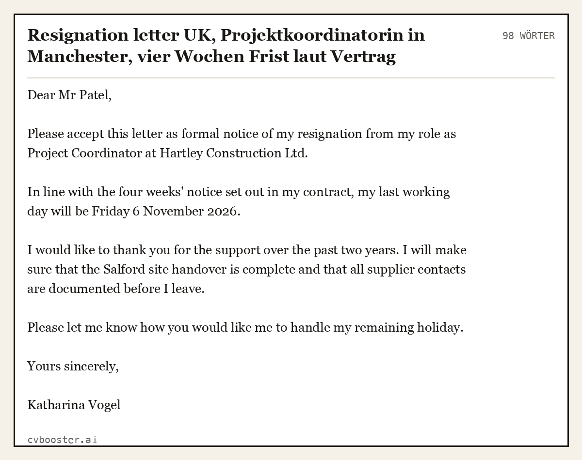 Ausgearbeitetes Beispiel: Resignation letter UK, Projektkoordinatorin in Manchester, vier Wochen Frist laut Vertrag, 98 Wörter