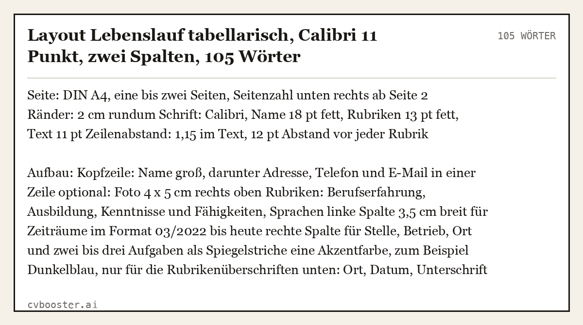 Ausgearbeitetes Beispiel: Layout Lebenslauf tabellarisch, Calibri 11 Punkt, zwei Spalten, 105 Wörter
