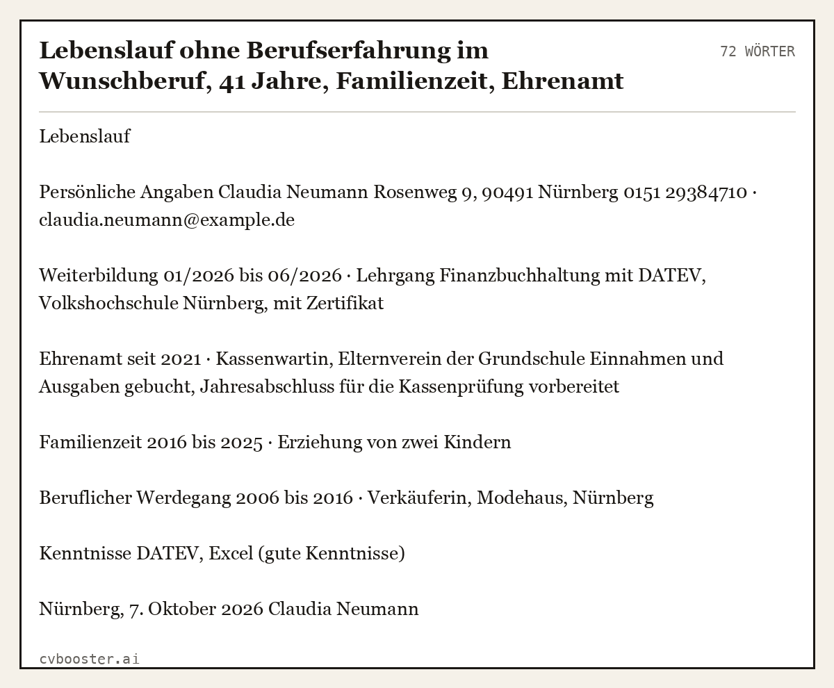 Ausgearbeitetes Beispiel: Lebenslauf ohne Berufserfahrung im Wunschberuf, 41 Jahre, Familienzeit, Ehrenamt Kassenwartin, Bewerbung Buchhaltung, 72 Wörter