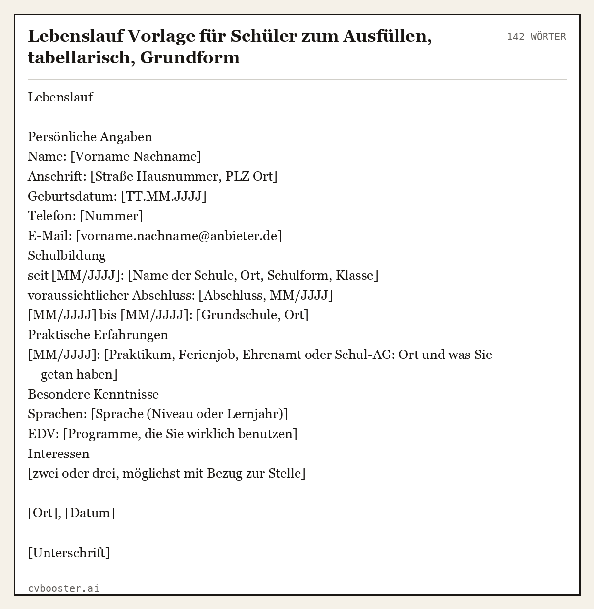 Ausgearbeitetes Beispiel: Lebenslauf Vorlage für Schüler zum Ausfüllen, tabellarisch, Grundform, 142 Wörter