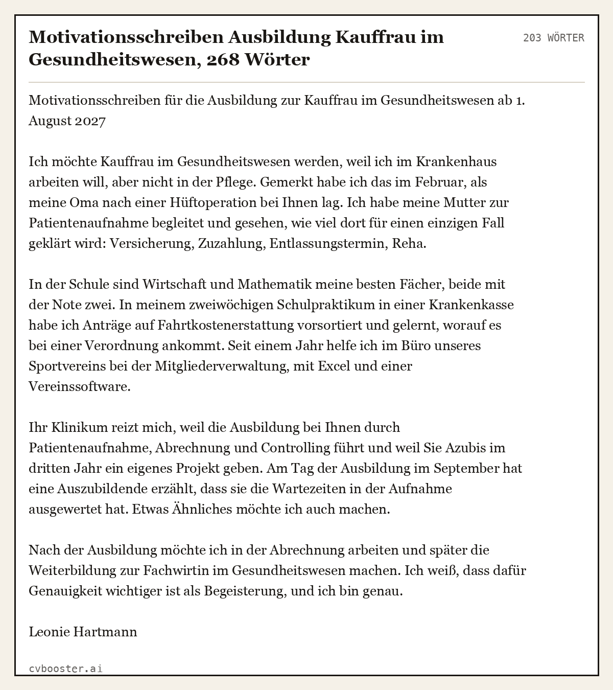Ausgearbeitetes Beispiel: Motivationsschreiben Ausbildung Kauffrau im Gesundheitswesen, 268 Wörter, 203 Wörter