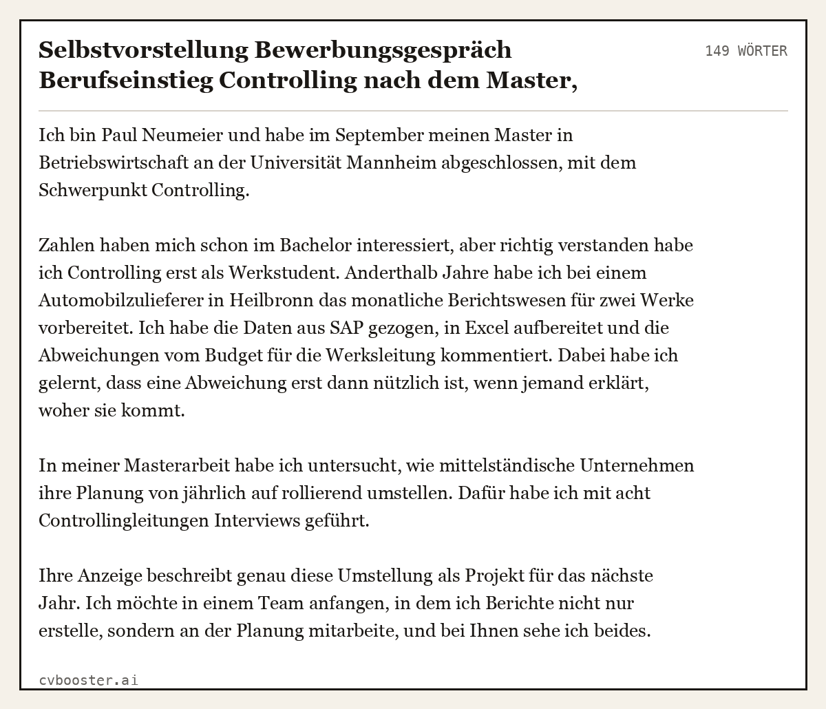 Ausgearbeitetes Beispiel: Selbstvorstellung Bewerbungsgespräch Berufseinstieg Controlling nach dem Master, 149 Wörter