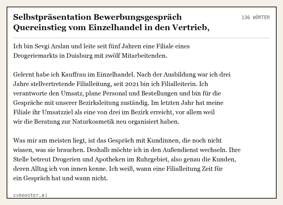 Ausgearbeitetes Beispiel: Selbstpräsentation Bewerbungsgespräch Quereinstieg vom Einzelhandel in den Vertrieb, 136 Wörter